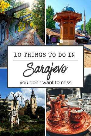 10 things to do in Sarajevo alternate Pinterest image
