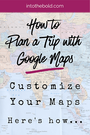 How to Plan a Trip with Google Maps Pinterest image