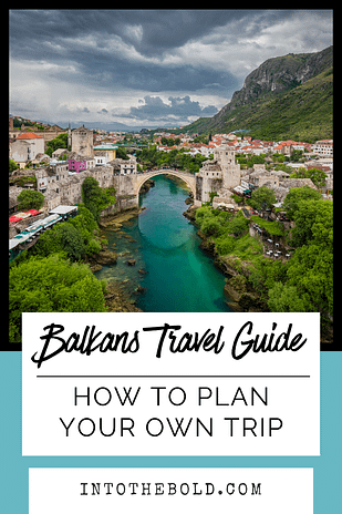 guide to planning holidays in the Balkans pinterest image