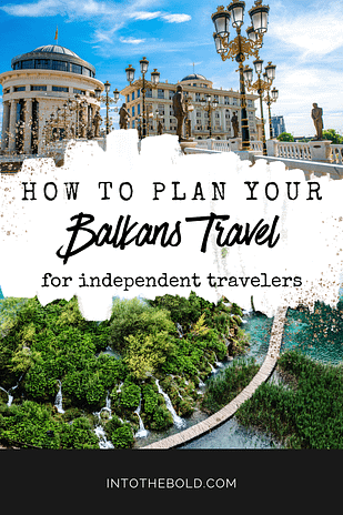 plan your holidays in the Balkans alternate Pinterest image